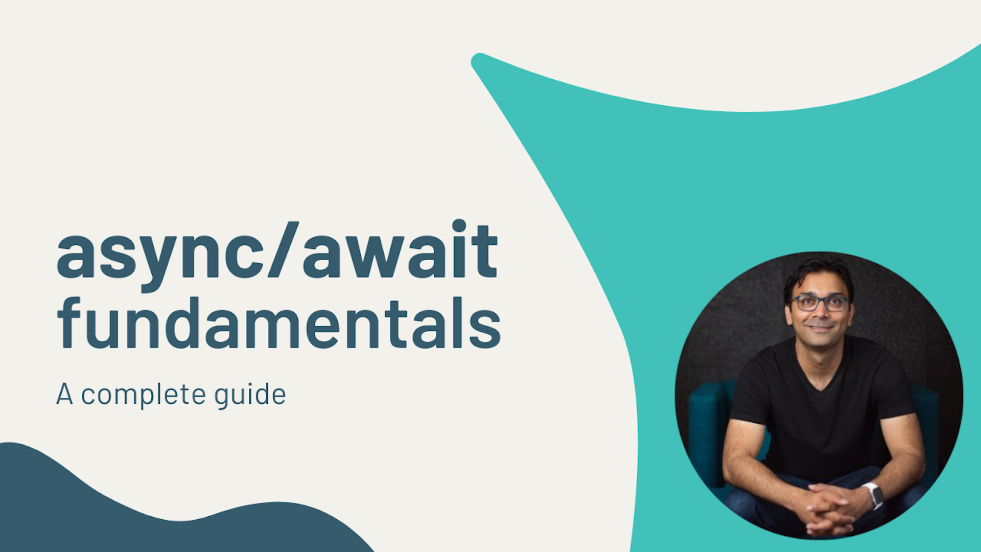 Async/Await Fundamentals - A Beginner's Guide | AzamSharp