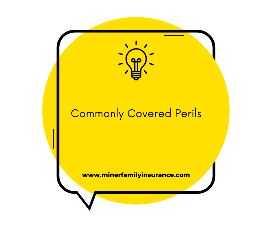 Commonly Covered Perils for Edmond Home Insurance