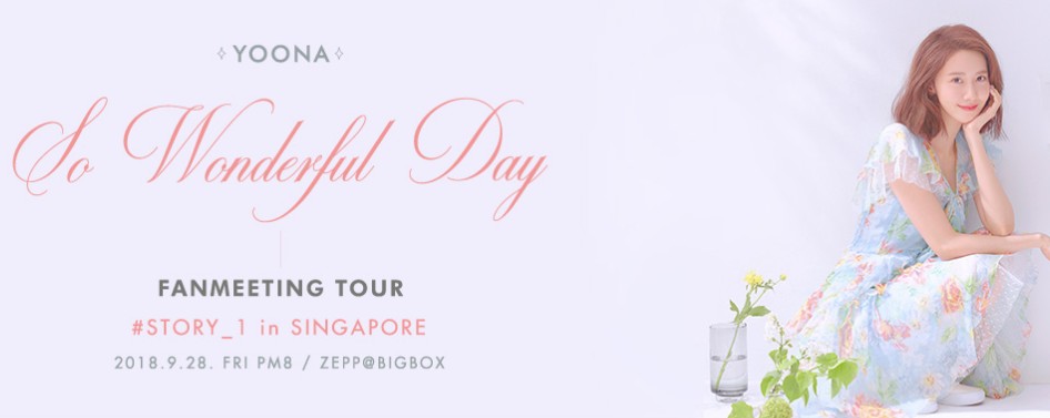 Yoona Fan Meeting Tour, So Wonderful Day #Story_1 in Singapore