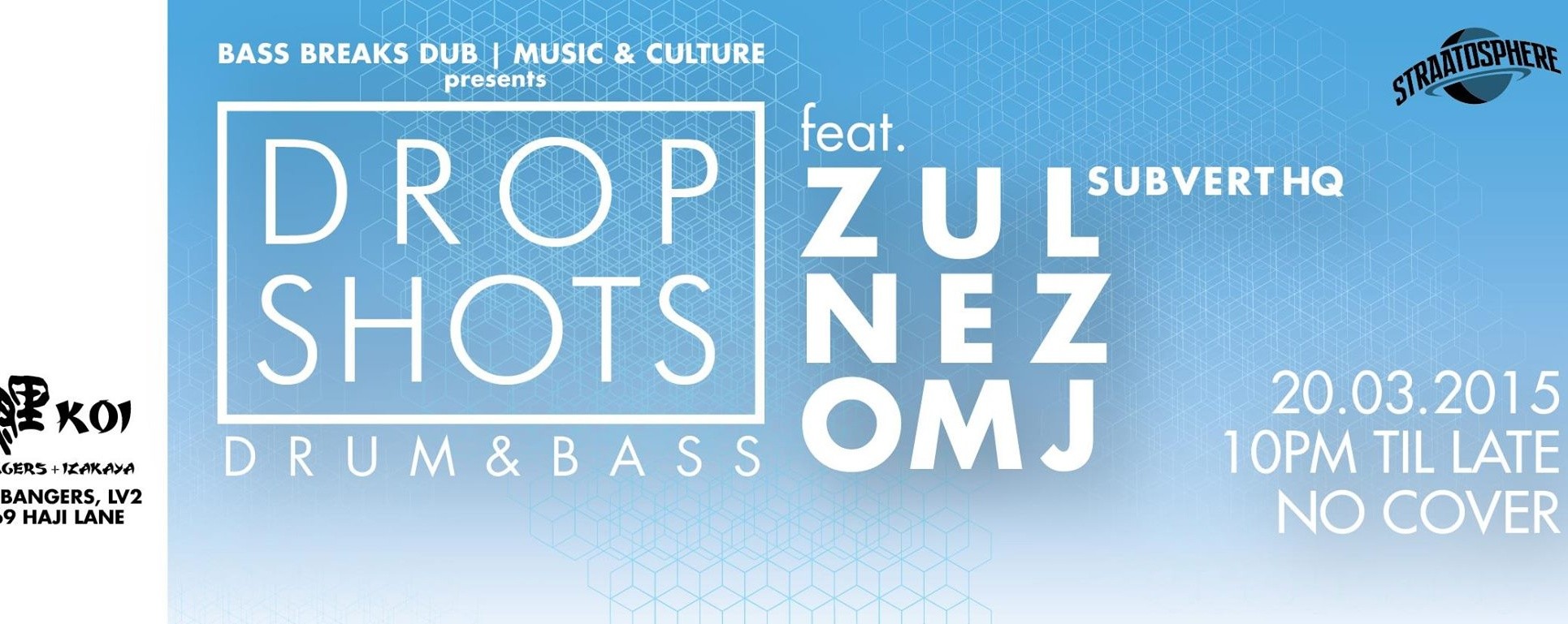 DROP SHOTS: Drum & BASS featuring ZUL / Subvert HQ