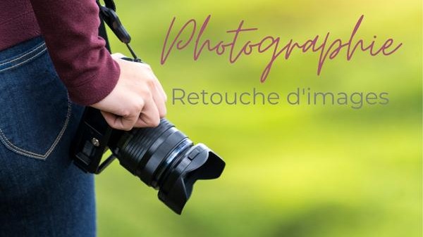 Représentation de la formation : PHOTOGRAPHIE - Retouches d'images - 2023