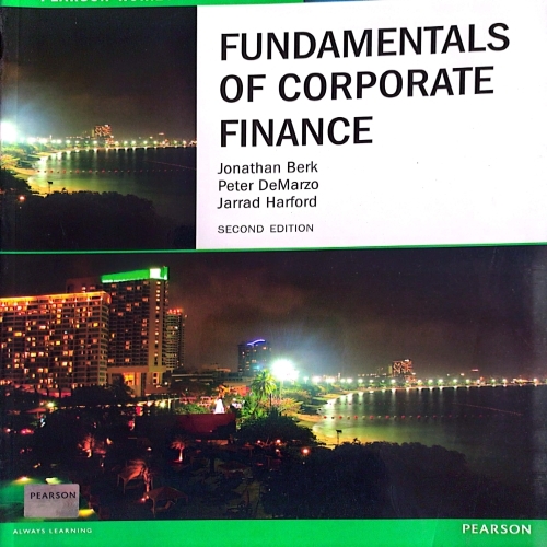 Fundamentals Of Corporate Finance 2nd Edition | Jonathan Berk ,Peter ...