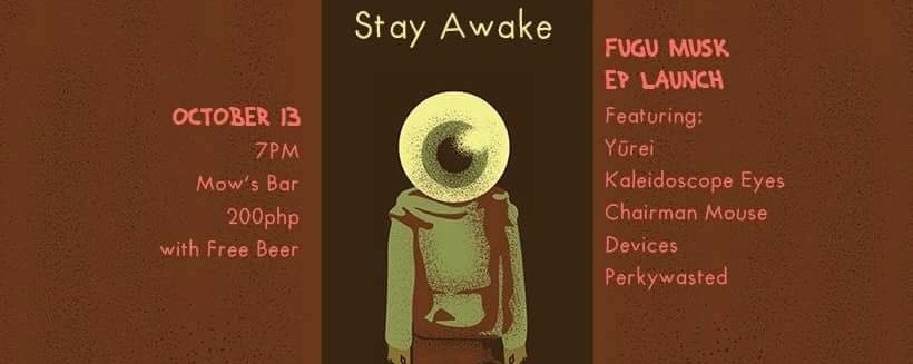Fugu Musk: Stay Awake EP Launch
