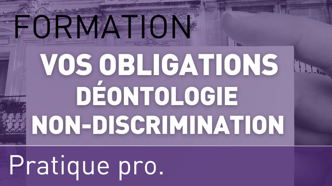 Représentation de la formation : Déontologie et non-discrimination