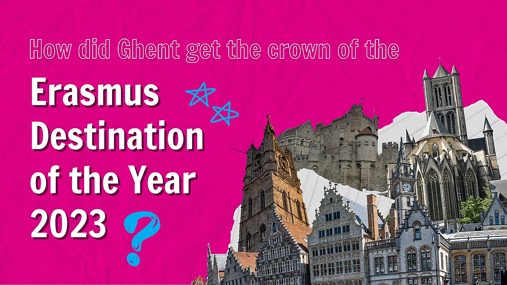 Ghent: Erasmus Destination of the Year 2023