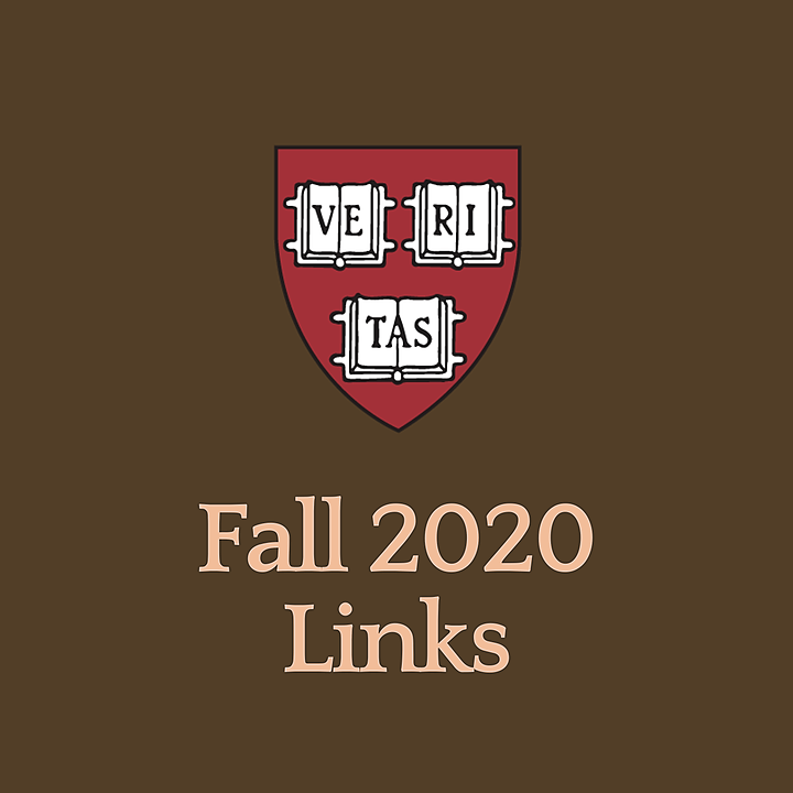 Harvard Fall 2020 Links