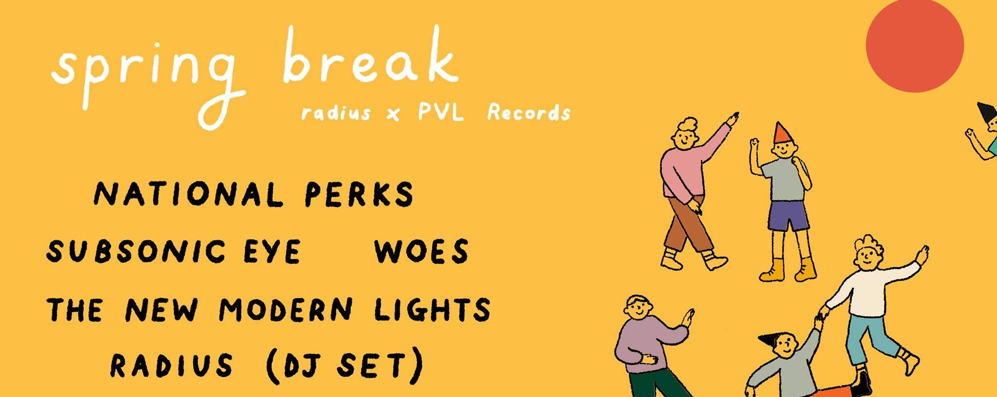 Spring Break (with PVL Records)