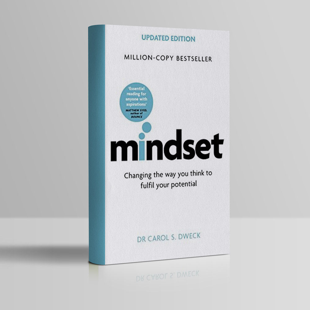 MINDSET: CHANGING THE WAY YOU THINK TO FULFILL YOUR POTENTIAL - CAROL S.  DWECK - Compresera