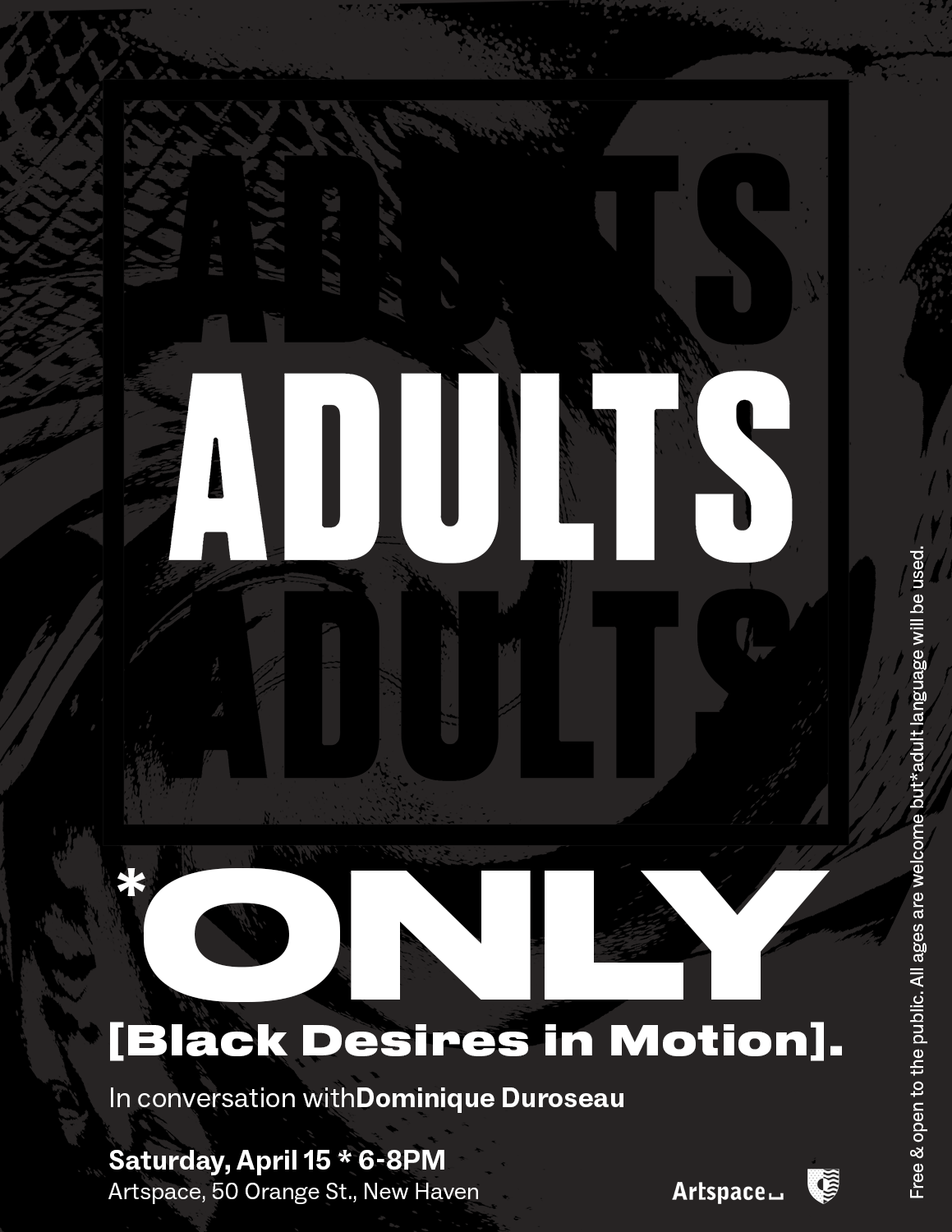 Poster for "ADULTS ONLY [BLACK DESIRES IN MOTION]. AN EVENING WITH DOM." (full text in description that follows)