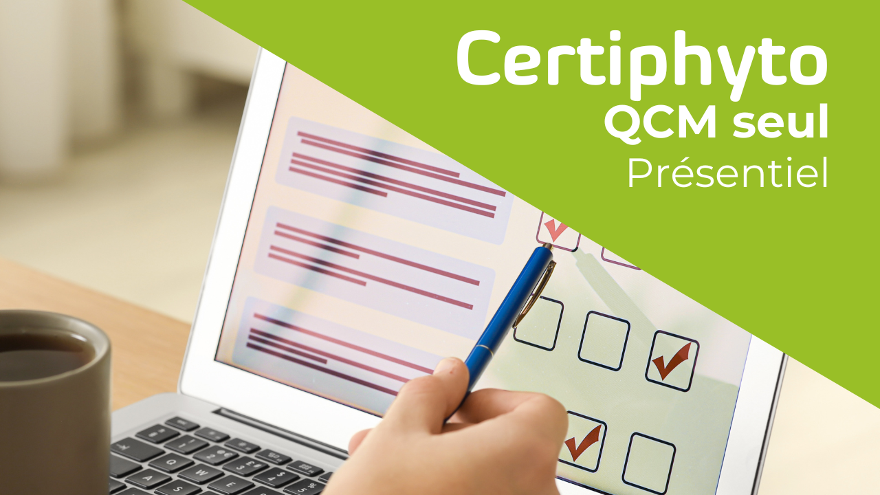 Représentation de la formation : QCM Certiphyto