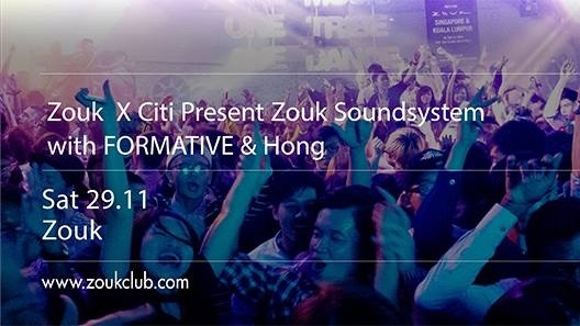 ZOUK x CITI present ZSS with FORMATIVE & HONG