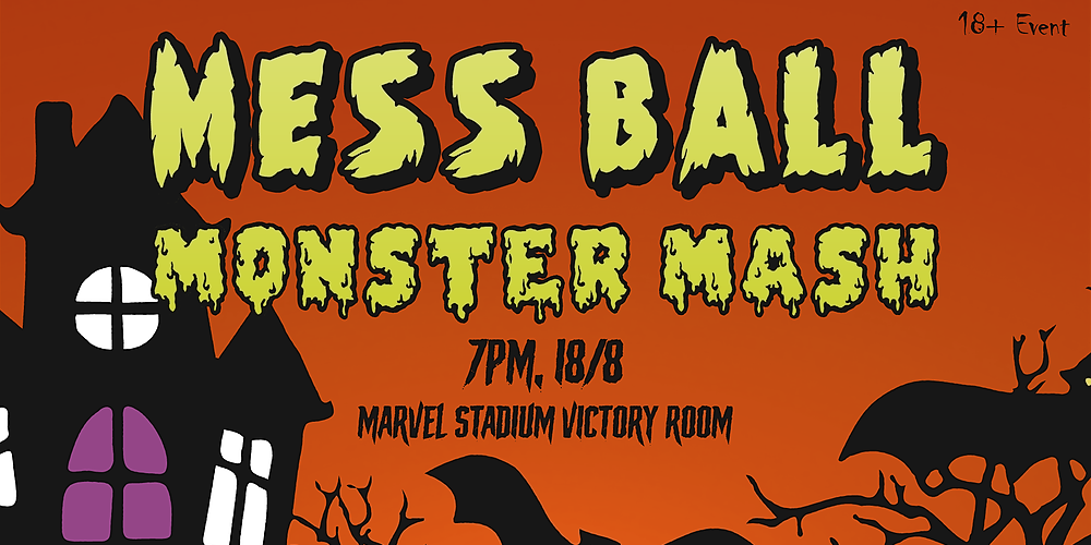 MESS Ball 2022: Monster Mash, Docklands, Thu 18th Aug 2022, 7:00 pm ...