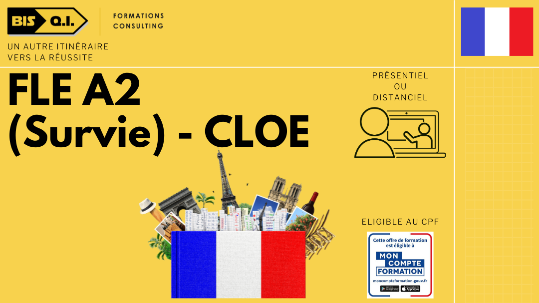 Représentation de la formation : Français Langue Étrangère A2 (survie) - CLOE  