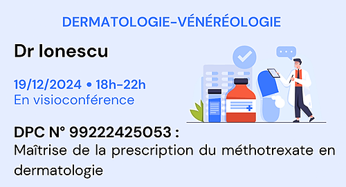 Représentation de la formation : Maîtrise de la prescription du méthotrexate en dermatologie. N°99222425053. Classe virtuelle