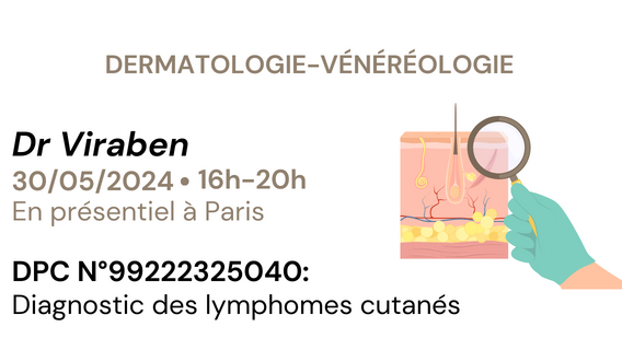 Training representation : Diagnostic des lymphomes cutanés - 30/05 - Paris