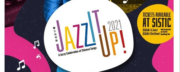 Jazz It Up! A Jazzy Celebration of Chinese Songs 2021