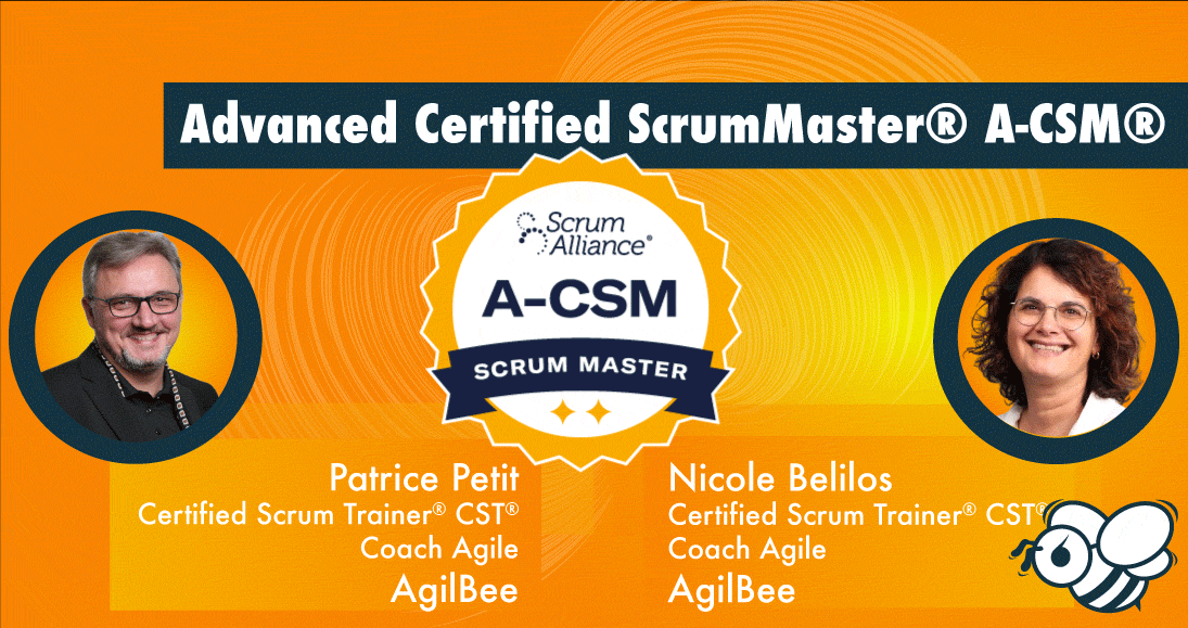 Représentation de la formation : Advanced Certified ScrumMaster® A-CSM®