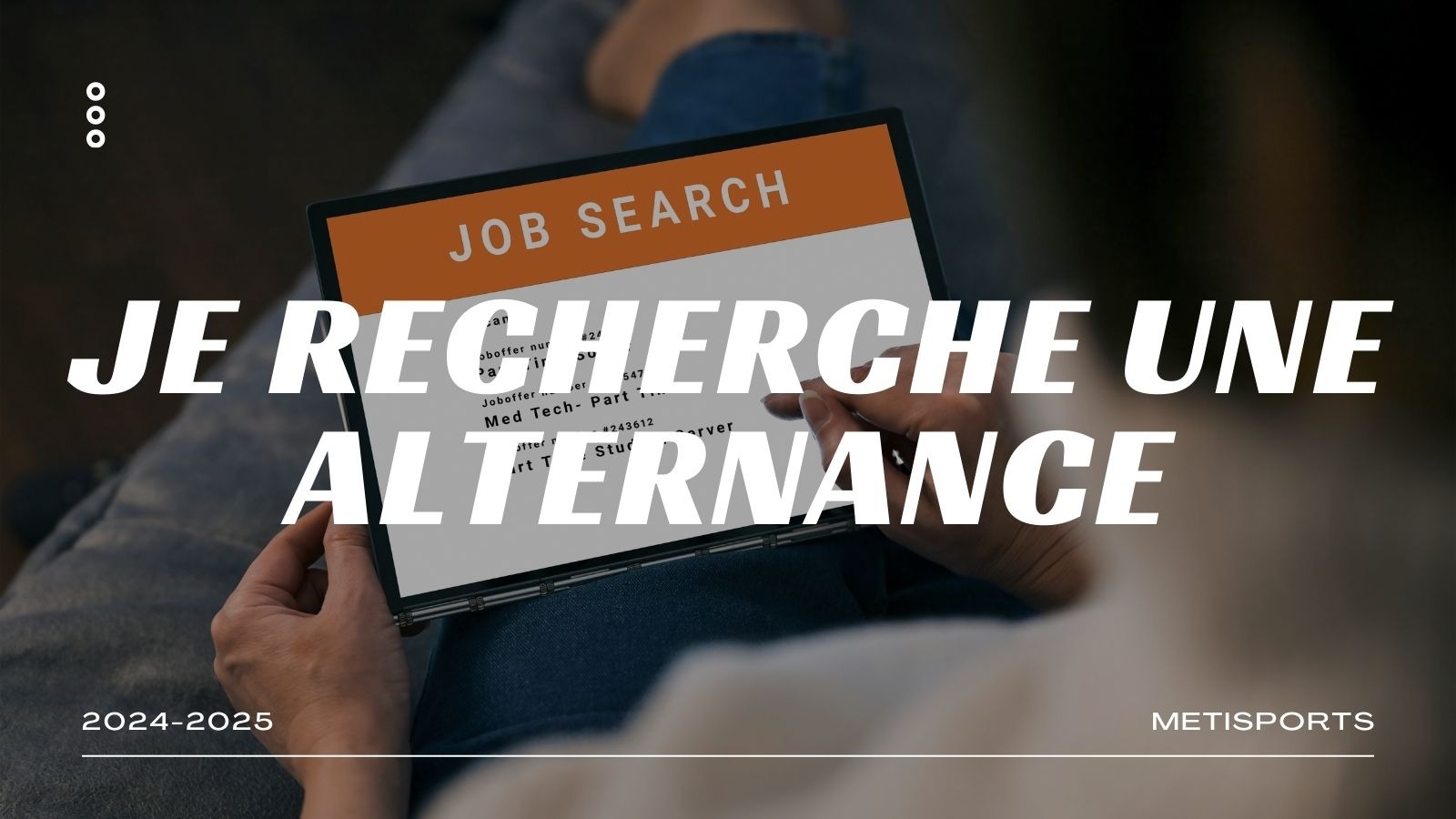 Représentation de la formation : Vos besoins 1 : Je recherche une alternance