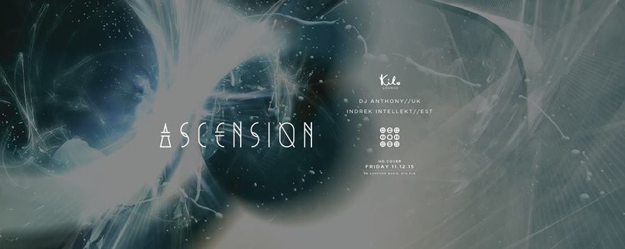 Ascension ft. DJ Anthony (UK) & Indrek Intellekt (EST)