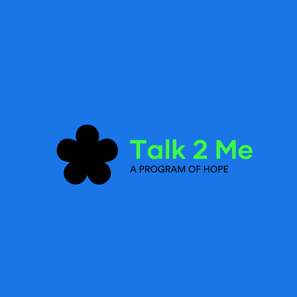 Talk 2 Me - A Program of Hope logo
