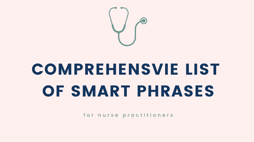 jumpstart-list-of-smart-phrases-nurse-practitioner-charting-school