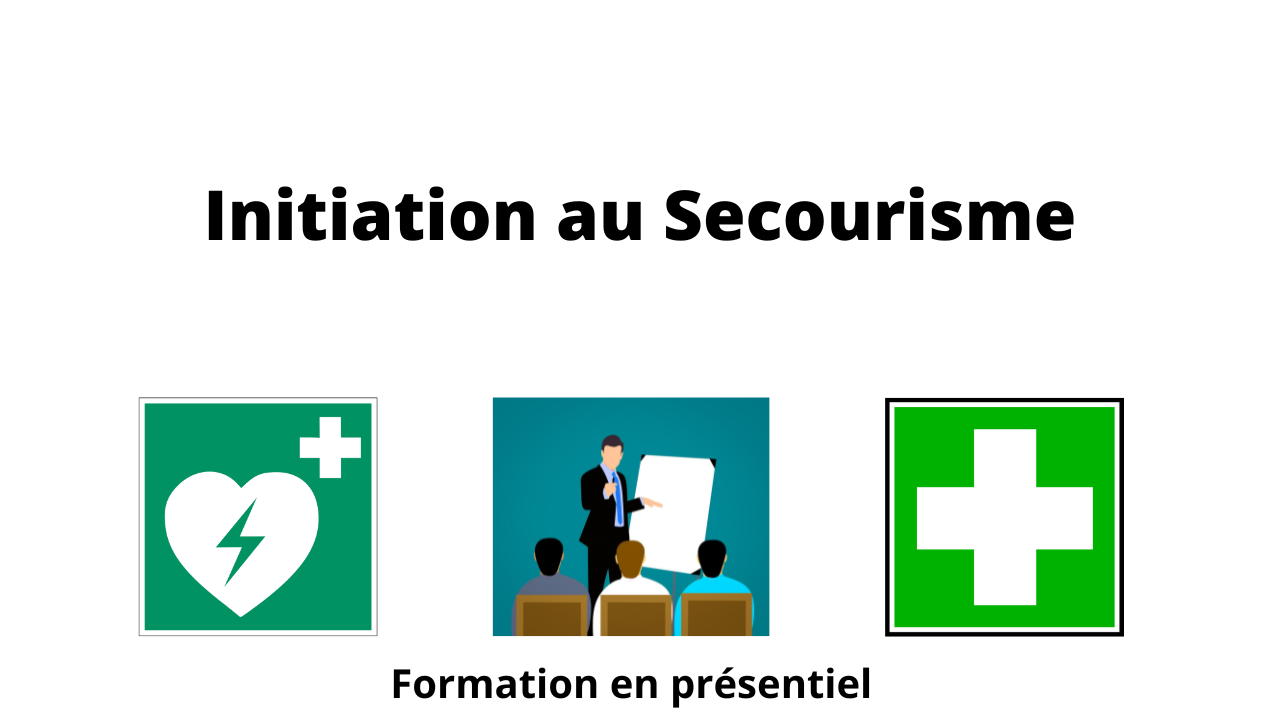 Représentation de la formation : Formation Initiation au Secourisme  - 3h30