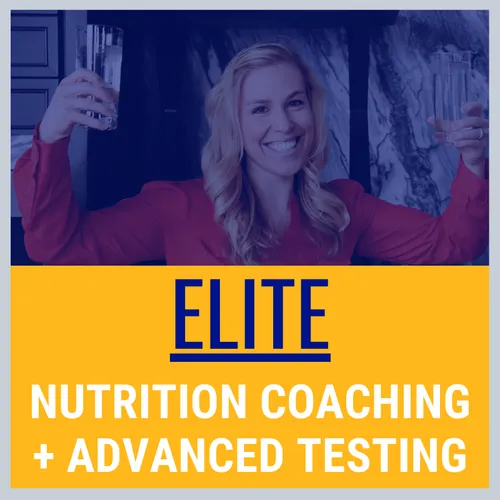 ELITE VIP Coaching + Advanced Nutrition Testing
