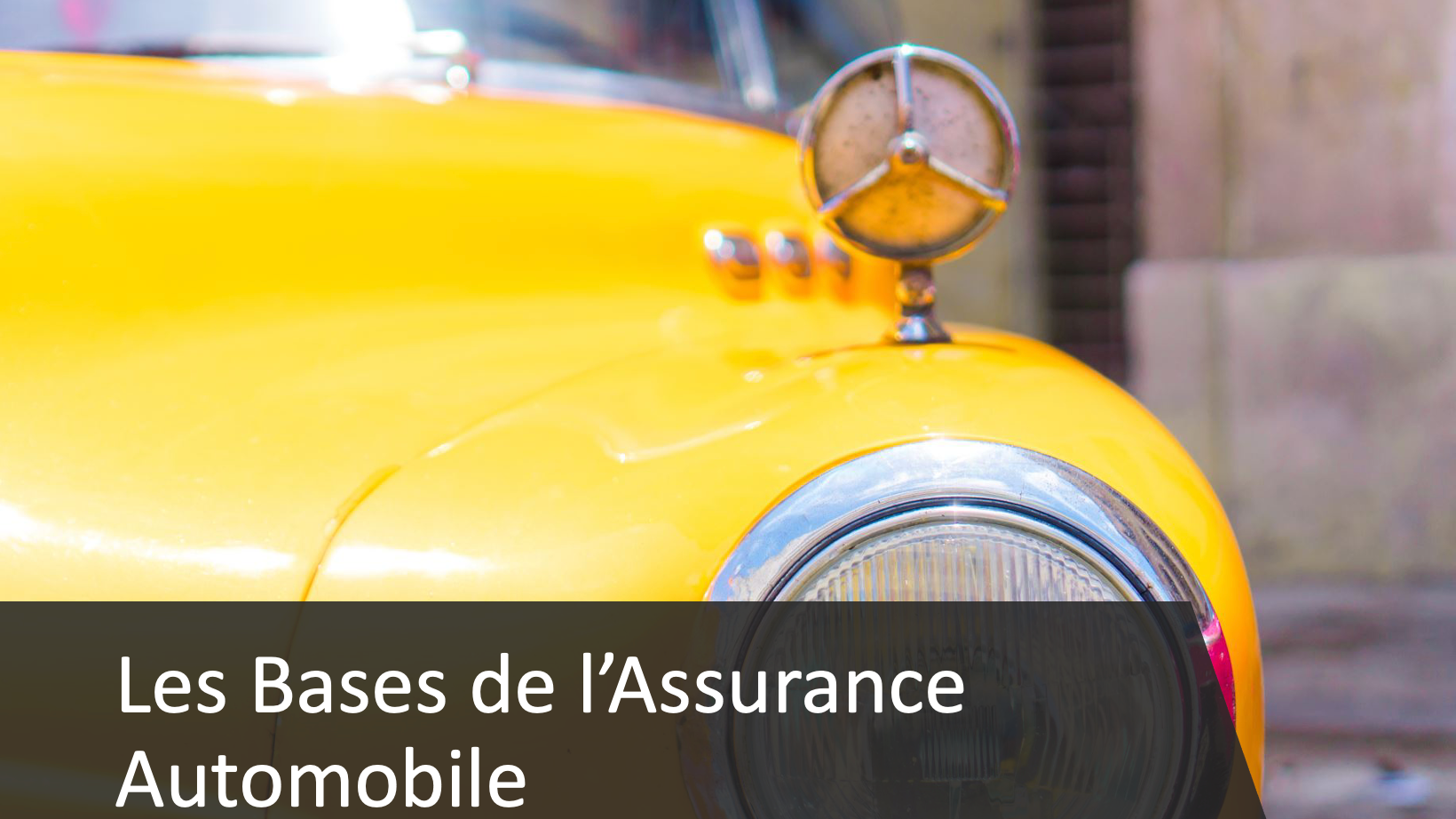 Représentation de la formation : Les Bases de l'Assurance Automobile