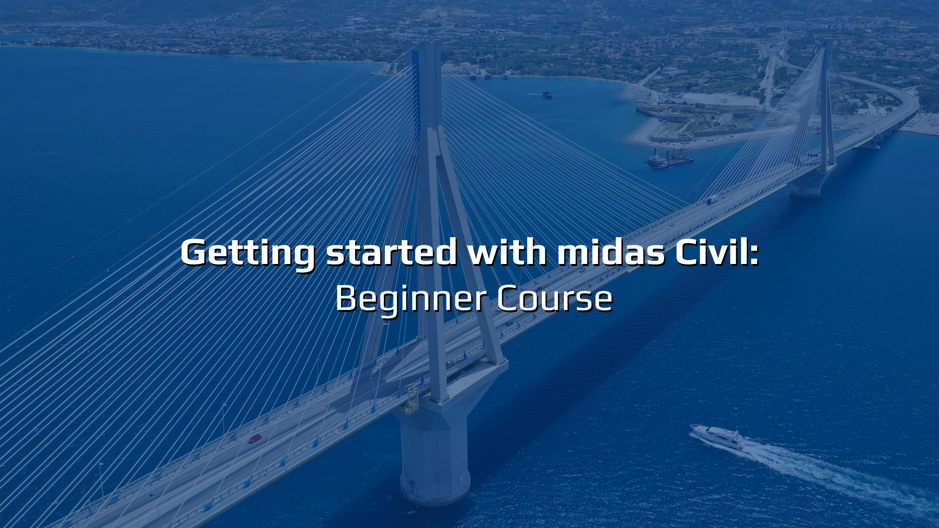 Getting Started with midas Civil Beginner Course MIDASoft