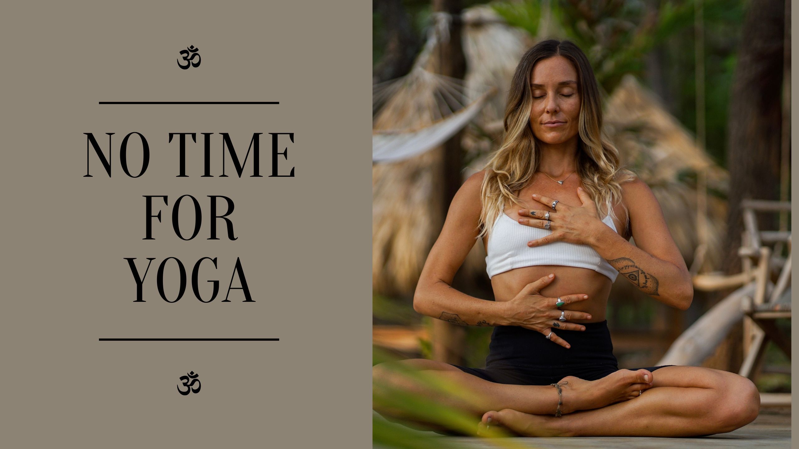 Thumbnail for No Time For Yoga