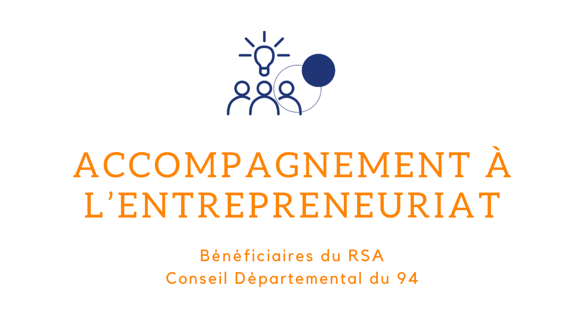 Représentation de la formation : Accompagnement à l'entrepreneuriat - bénéficiaires du RSA - 94
