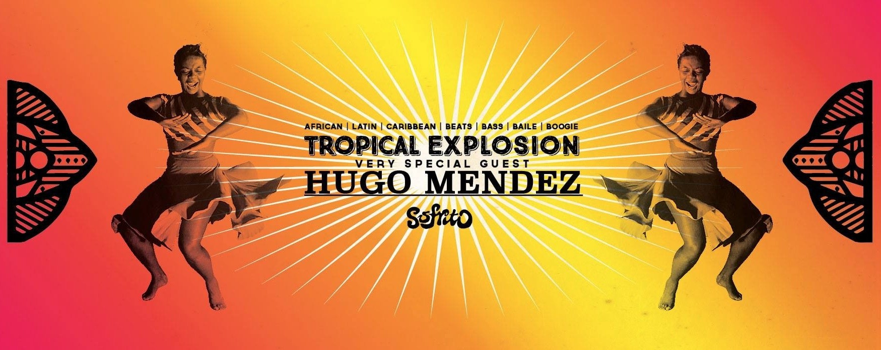 TROPICAL EXPLOSION with Hugo Mendez (SOFRITO)