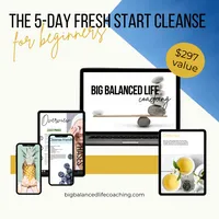 Coach Guided 5-day Fresh Start Cleanse: Recharge Your Body for a Healthier, More Energetic You