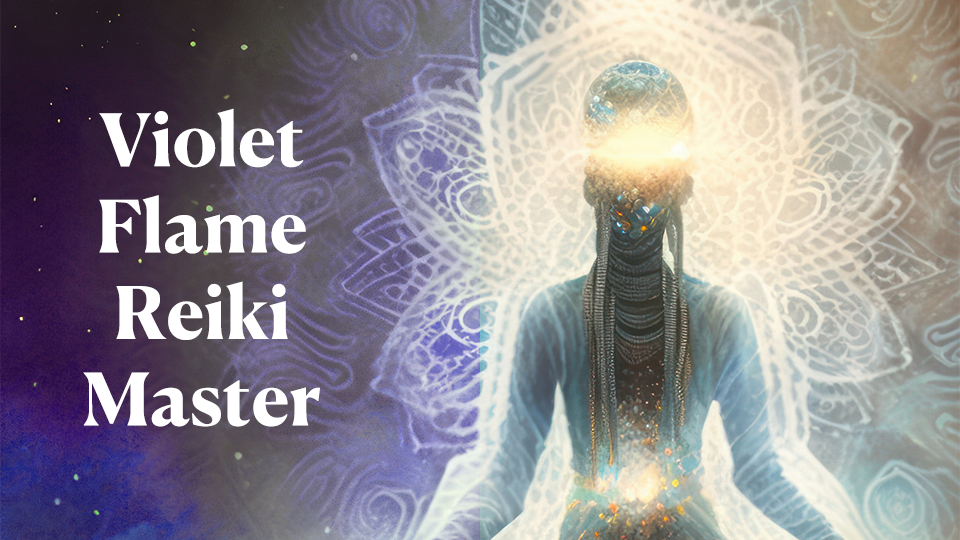 Violet Flame Reiki Master Certification Sacred Wellness School Of 1260