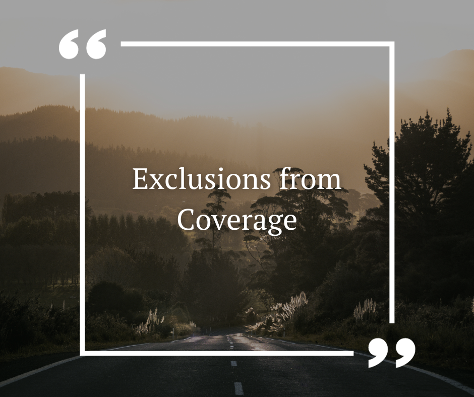 Exclusions from Coverage