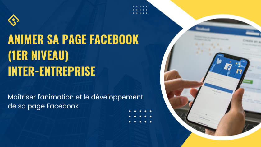 Représentation de la formation : Formation : Animer sa page Facebook (1er niveau) - Inter-entreprise