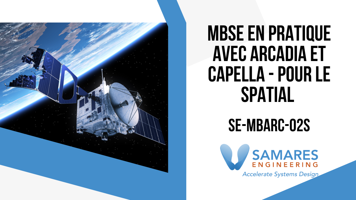 Représentation de la formation : MBSE en Pratique avec Arcadia/ Capella- Pour le Spatial  