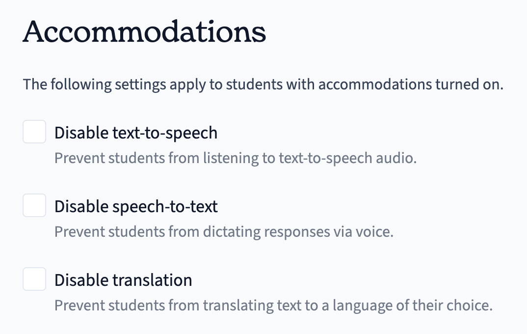 Assignment accommodation settings