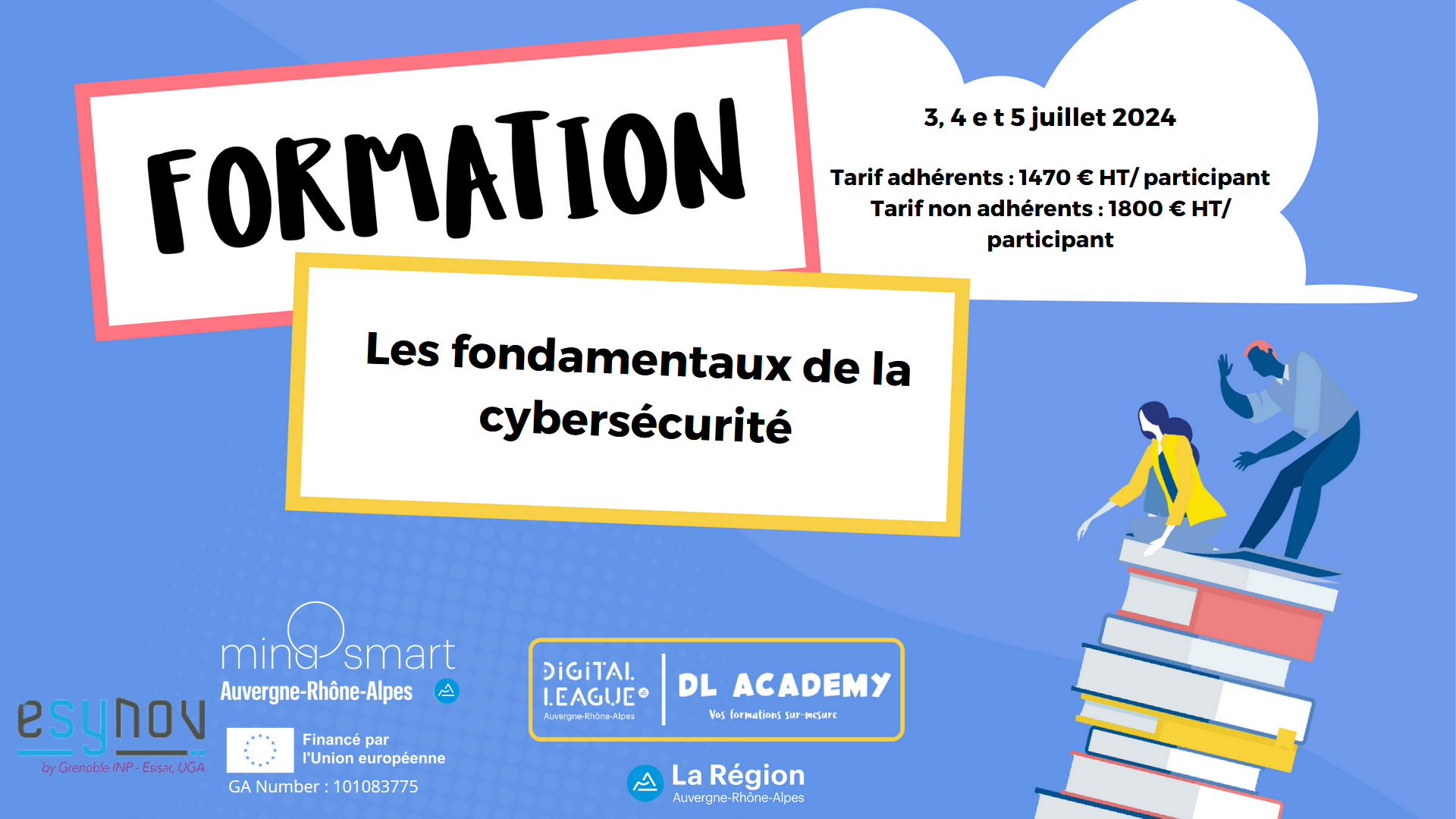 Représentation de la formation : 3, 4 et 5 juillet / Les fondamentaux de la cybersécurité 