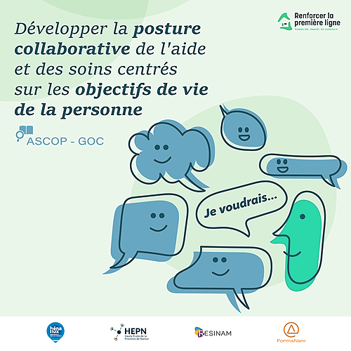 Représentation de la formation : Développer la posture collaborative de l’aide et des soins centrée sur les OBJECTIFS DE VIE de la personne : WEBINAIRE