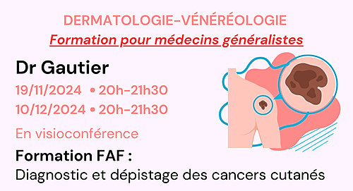 Représentation de la formation : Diagnostic et dépistage des cancers cutanés - FAF - Classe virtuelle