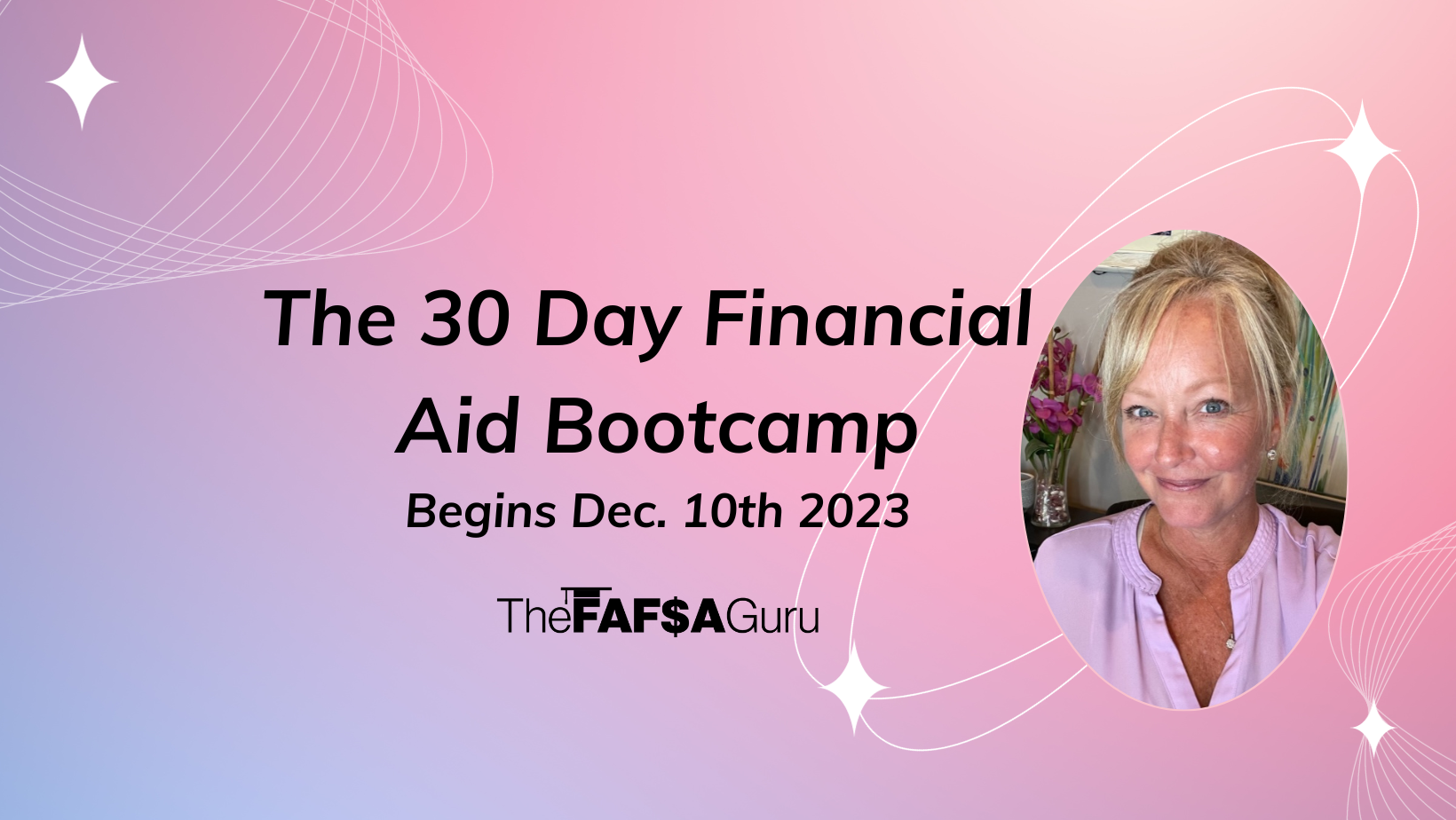 30 Day Financial Aid Bootcamp | The FAFSA Guru School