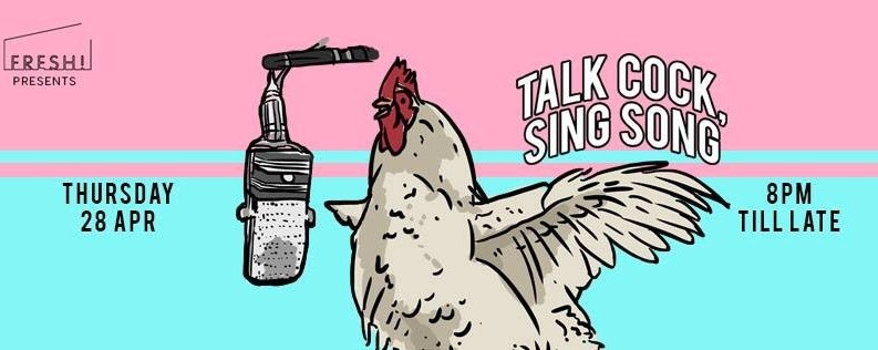 FRESH! Talk Cock Sing Song #8