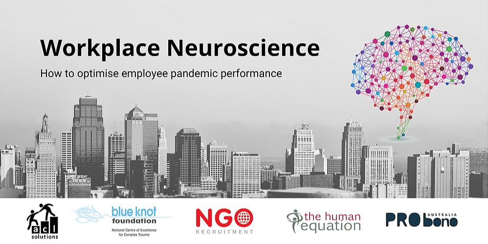 Workplace Neuroscience: How To Optimise Employee Pandemic Performance ...