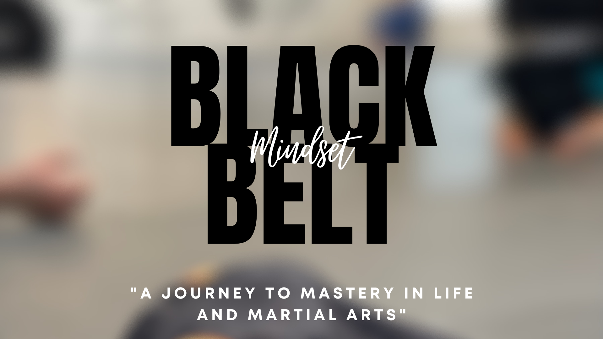 Black Belt Mindset Course ONLINE | DojoLocker.com