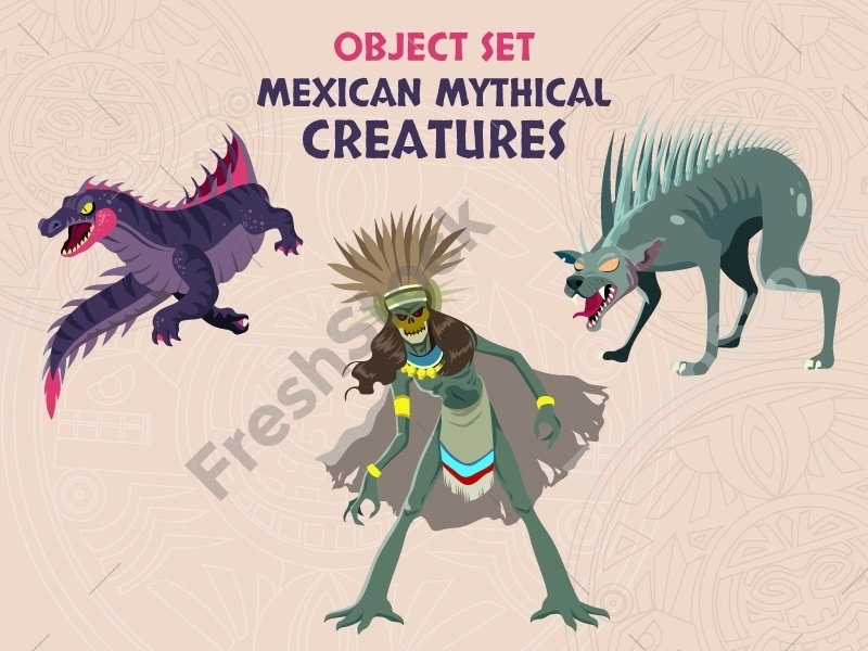 Mexican Mythical Creatures FreshStock   9m6X4lLTQnKOti1tm8Mu