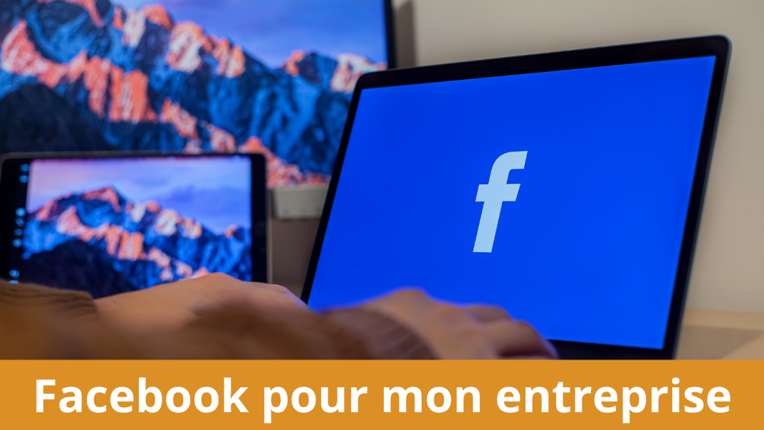 Représentation de la formation : EXPLOITER TOUT LE POTENTIEL DE FACEBOOK POUR MON ENTREPRISE