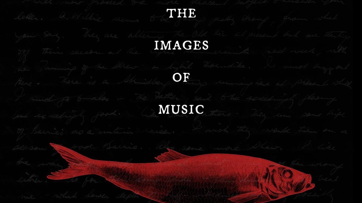 RED HERRINGS: The Images of Music