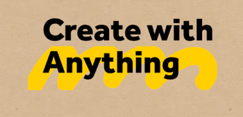 Create With Anything Hub