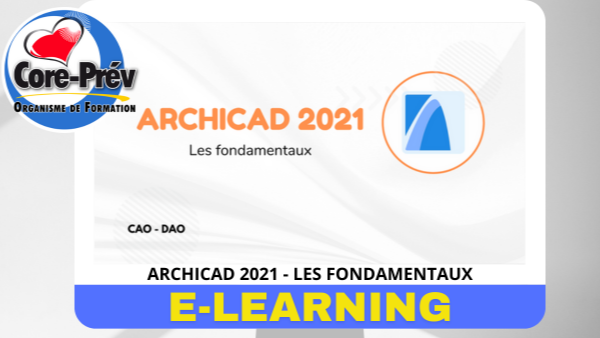 Représentation de la formation : ARCHICAD 2021 - LES FONDAMENTAUX